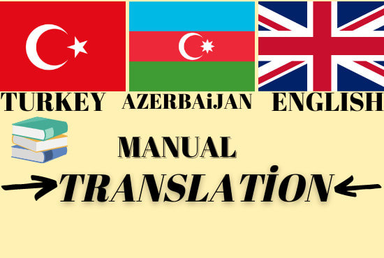 I will translating from azerbaijan turkish and english