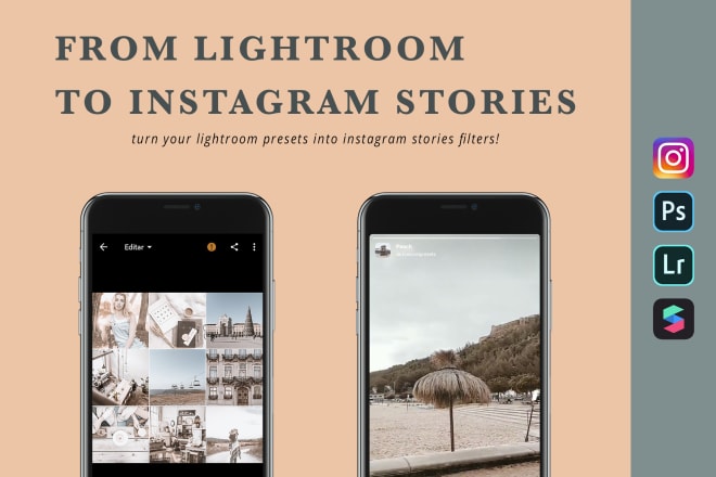 I will turn your lightroom presets into instagram stories filters