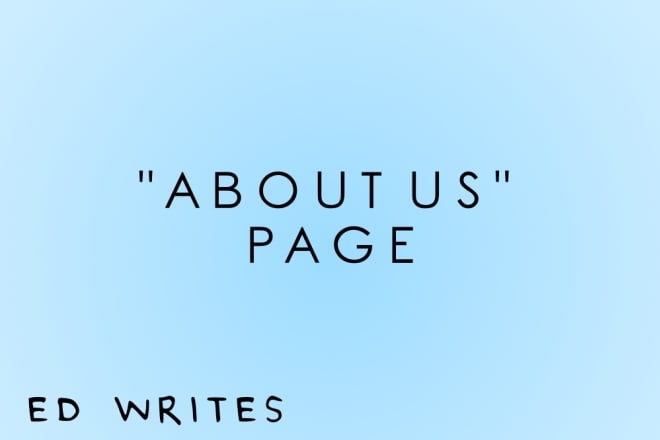 I will write a compelling about us page