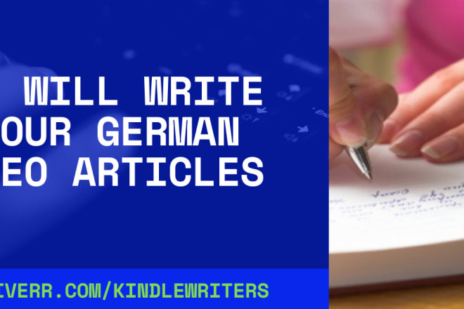 I will write a german article, blog, product description deutsche texte