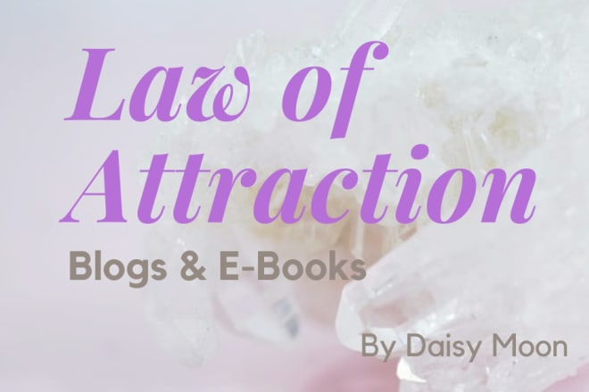 I will write a law of attraction ebook