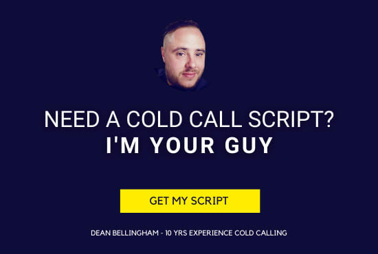 I will write a professional cold calling or telemarketing script