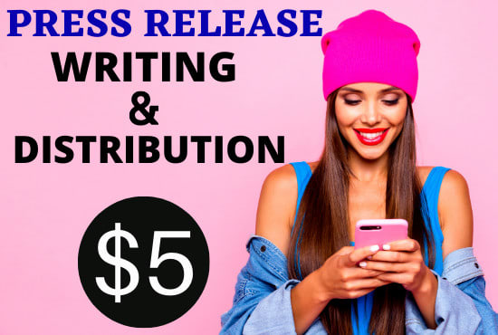 I will write and press release distribution on 450 reputed sites