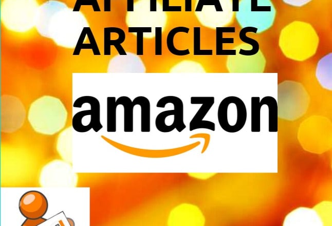 I will write best amazon affiliate articles, blogs or buying guides