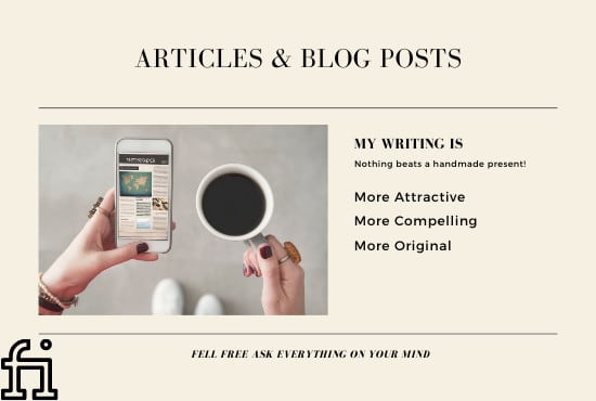 I will write compelling articles and blog posts original attractive