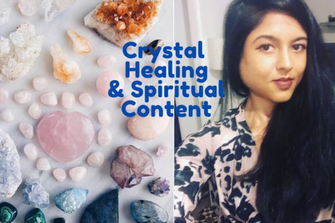 I will write content on crystals and spiritualityfor your ecommerce, blog or email