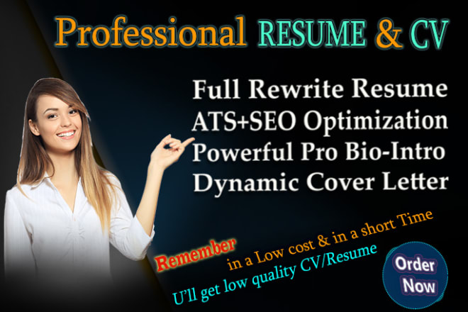 I will write professional resume cv writing service, finance, sales, teacher, executive