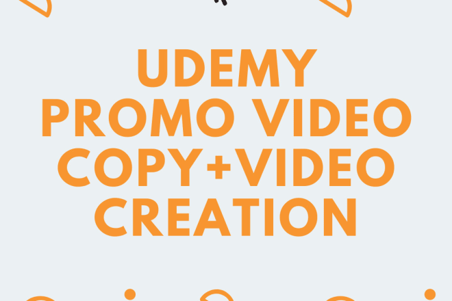 I will write script and create udemy course promotional video