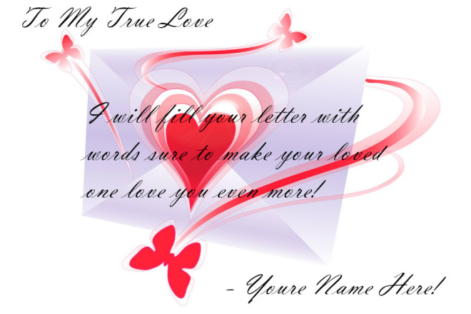 I will write you a personalized love letter