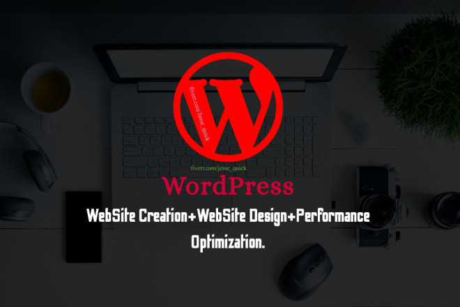 I will create wordpress website, fully responsive and modern design
