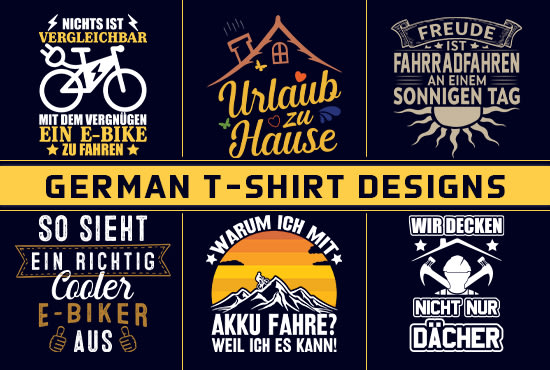 I will design eye catching german t shirt design