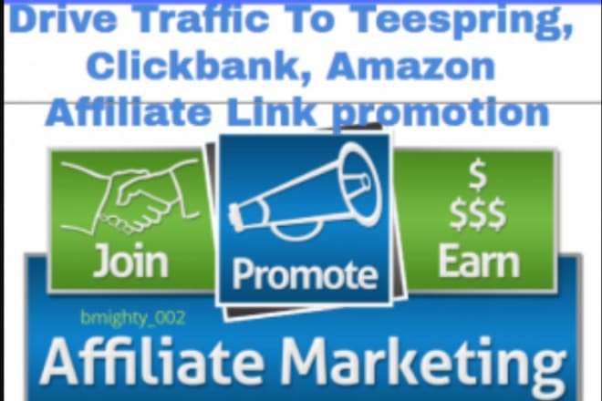 I will do viral affiliate link, amazon, click bank, marketing, and promotion,