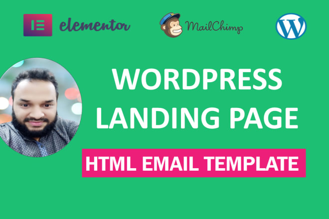 I will do wordpress landing page design,HTML email template