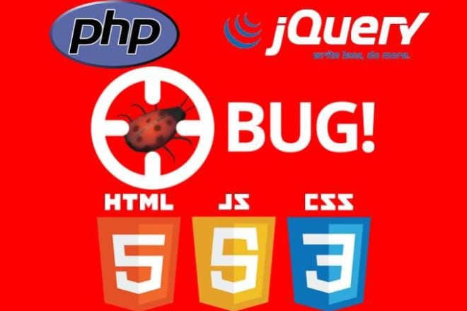 I will fix, develop in html, css, javascript, jquery, php in 24 hours