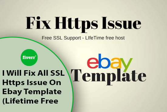 I will fix SSL https issue on ebay template lifetime free host