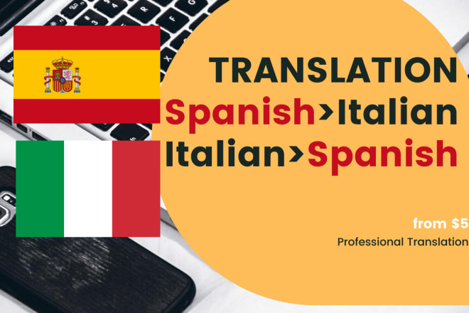 I will translate spanish to italian and italian to spanish