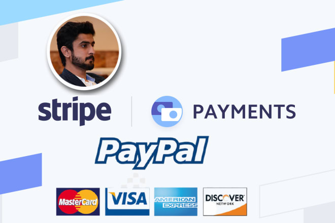 I will add stripe or paypal payment in your website