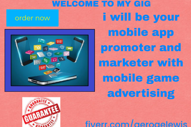 I will be your mobile app promoter and marketer with mobile game advertising