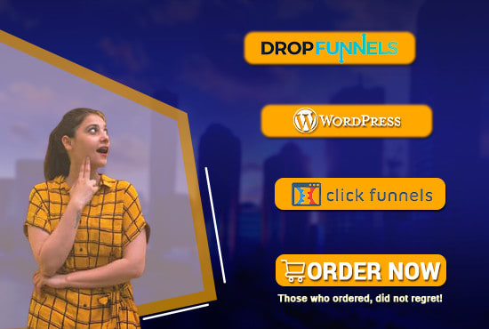 I will build high converting funnels using clickfunnels, wordpress, and dropfunnels