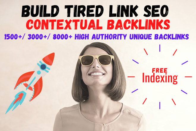 I will build tired link SEO contextual backlinks