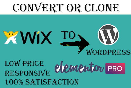 I will convert clone or transfer wix to wordpress website