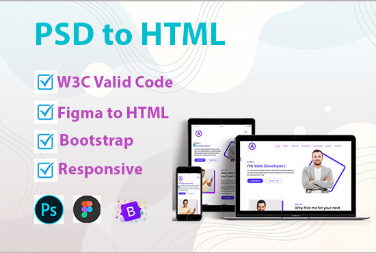 I will convert PSD to HTML,figma to HTML responsive with sass, css3,bootstrap, jquery