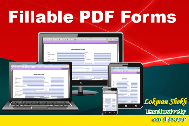 I will convert to a fillable pdf form fast