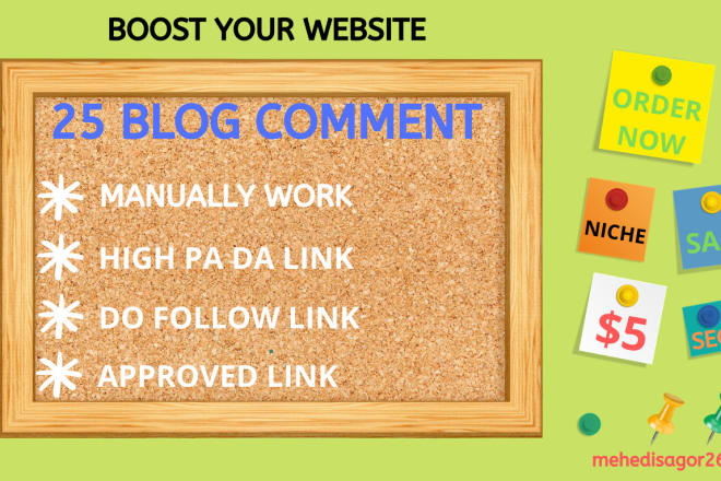 I will create 25 high quality blog commenting links for your site