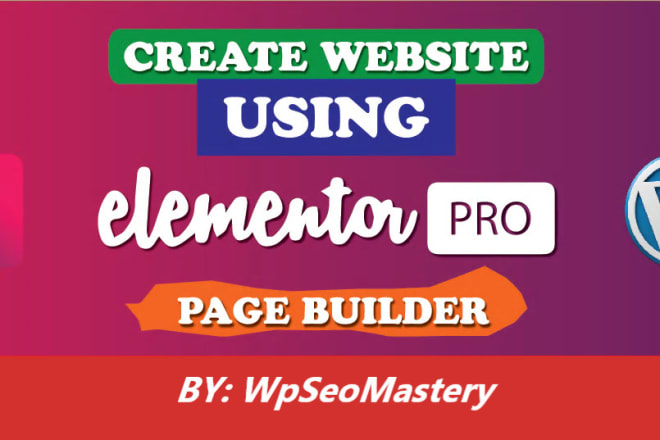 I will create a full website using elementor pro page builder in 24 hrs