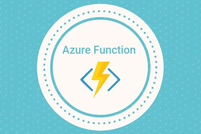 I will create and deploy azure function