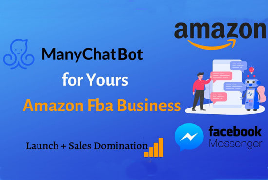 I will create manychat bot with ai for your amazon fba launch