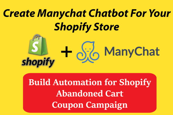 I will create manychat chatbot for your shopify store