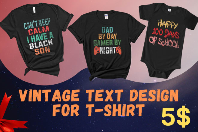 I will create vintage retro text design for tshirt