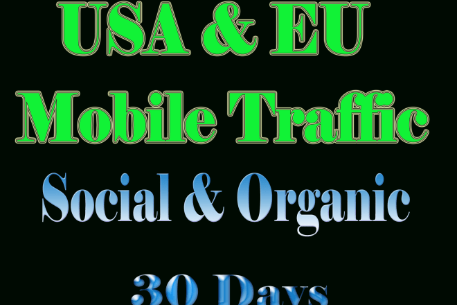 I will deliver mobile web traffic 30 days