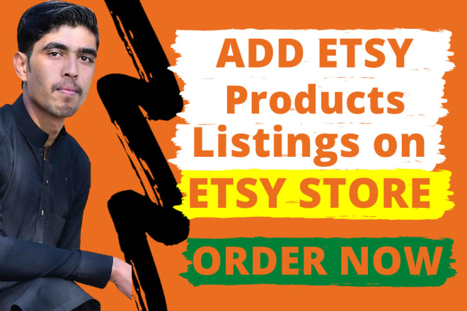 I will do add 50 etsy listings products on your etsy shop