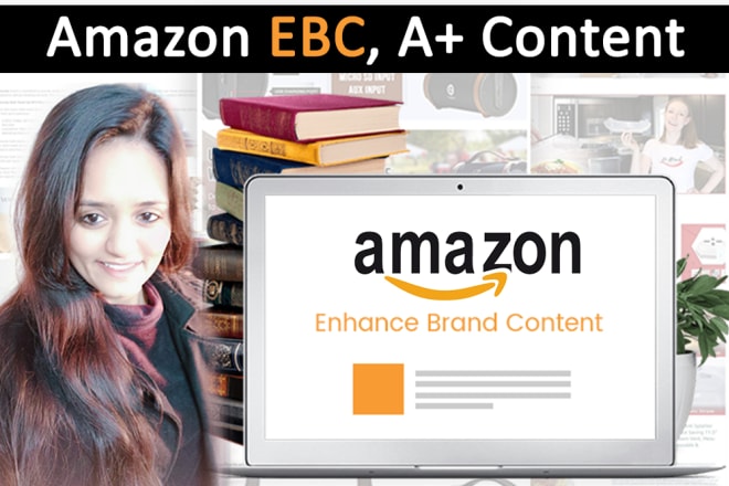 I will do amazon ebc enhanced brand content or a plus content
