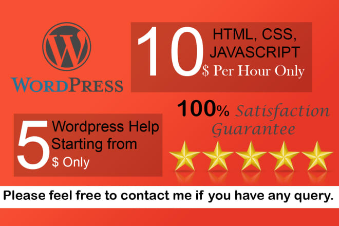 I will do any type of html, css, javascript work for you