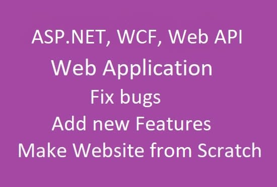 I will do asp net mvc, web forms, web API and wcf service