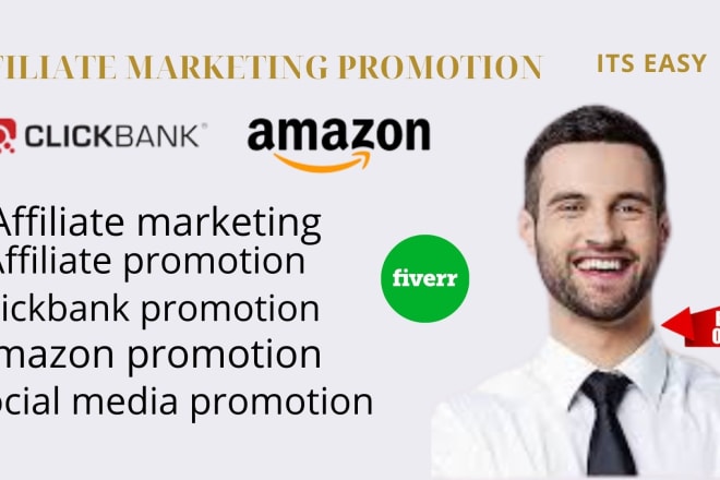 I will do clickbank affiliate marketing promotion,amazon link promotion and clickfunnel