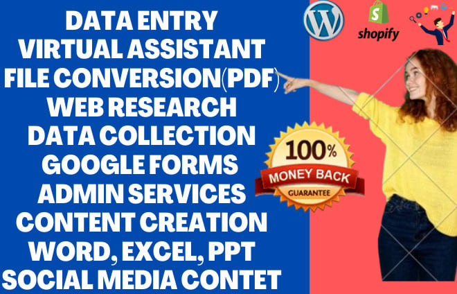 I will do data entry, virtual assistant, data entry jobs, convert pdf, word, excel,ppt