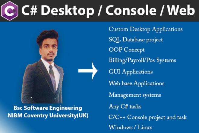 I will do desktop and console application in c sharp dot net