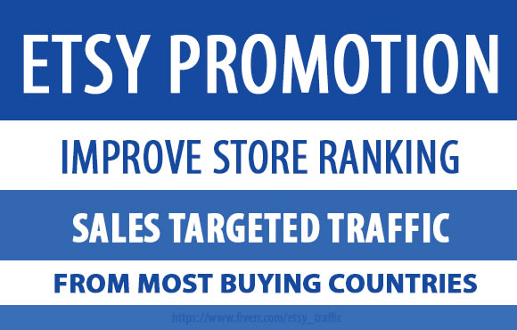 I will do etsy shop promotion for USA web traffic