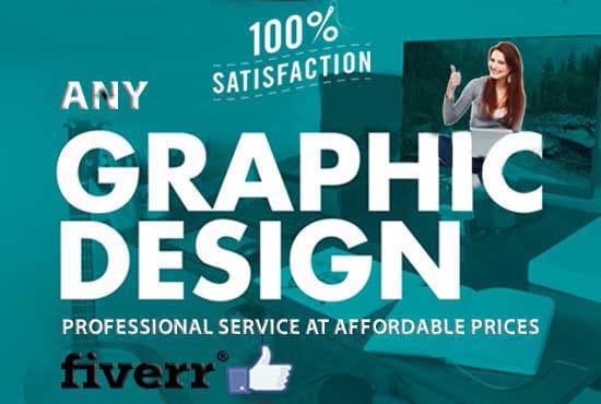 I will do graphic design, logo design, redesign, editing as graphic designer