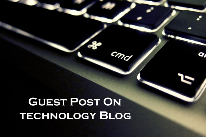 I will do guest post on da25 pa48 technology blog