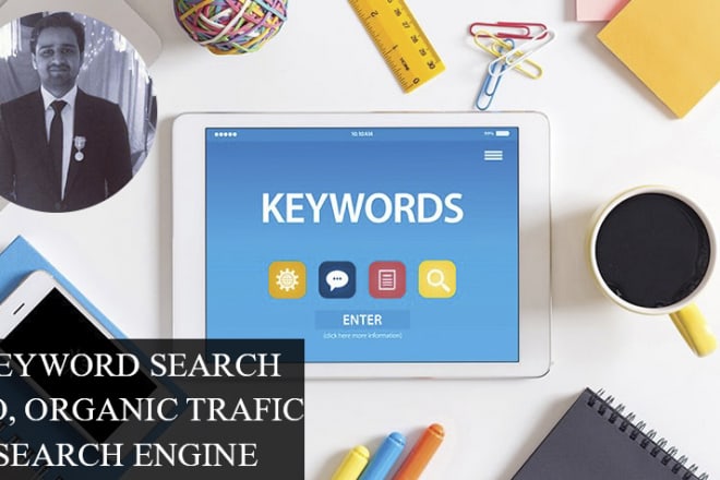 I will do keyword search with organic traffic