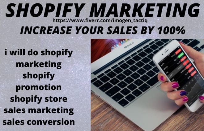I will do shopify marketing and promotion for your ecommerce store
