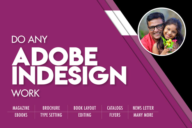 I will do your adobe indesign projects