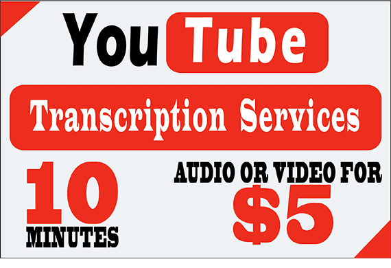 I will do youtube audio or video transcription fast