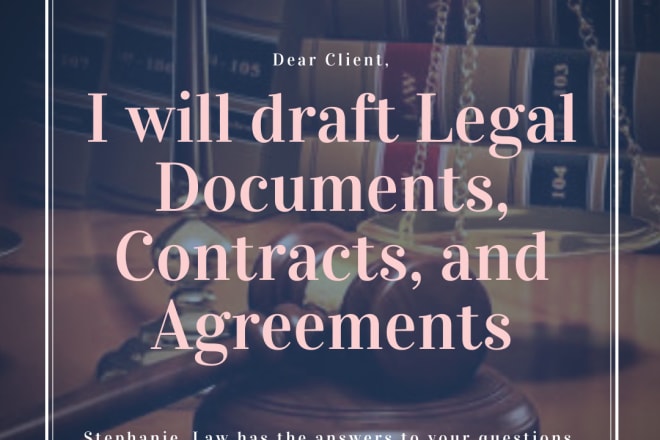 I will draft legal documents, contracts, agreements, blogs and articles