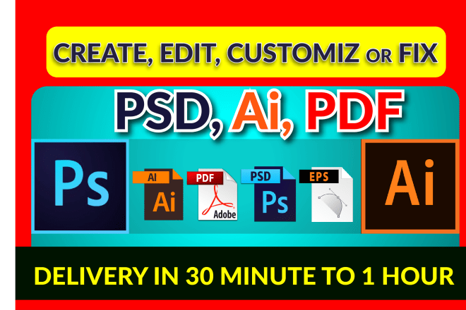 I will edit or fix PSD, ai, PDF, svg file within 1 hour